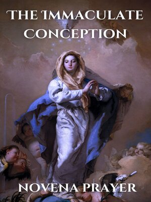 cover image of The Immaculate Conception novena prayer